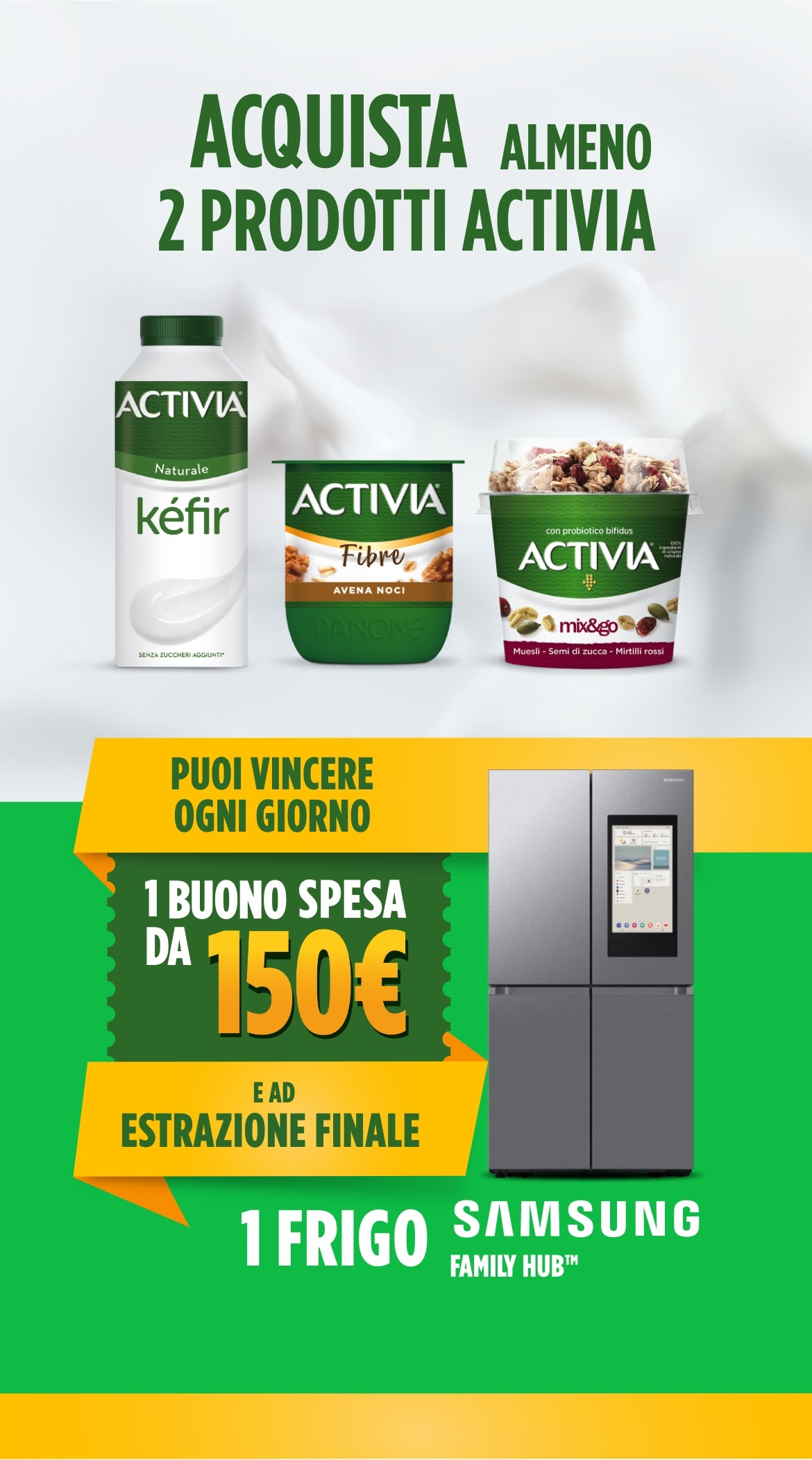 Acquista almeno 2 prodotti Activia