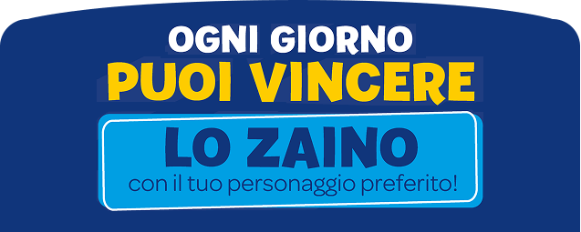 Ogni giorno puoi vincere lo Zaino con il tuo personaggio preferito!